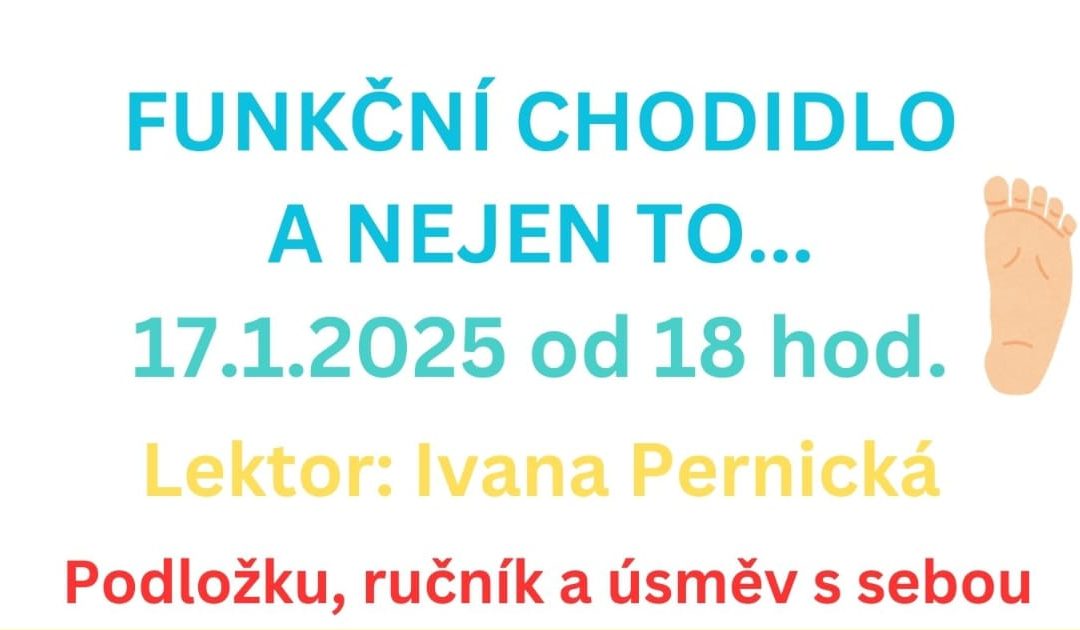 Setkání žen – funkční chodidlo a nejen to…